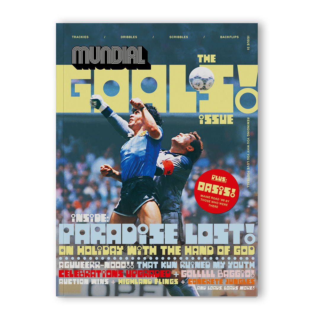 Diego Goal Edition Magazine - Issue 31 – MUNDIAL