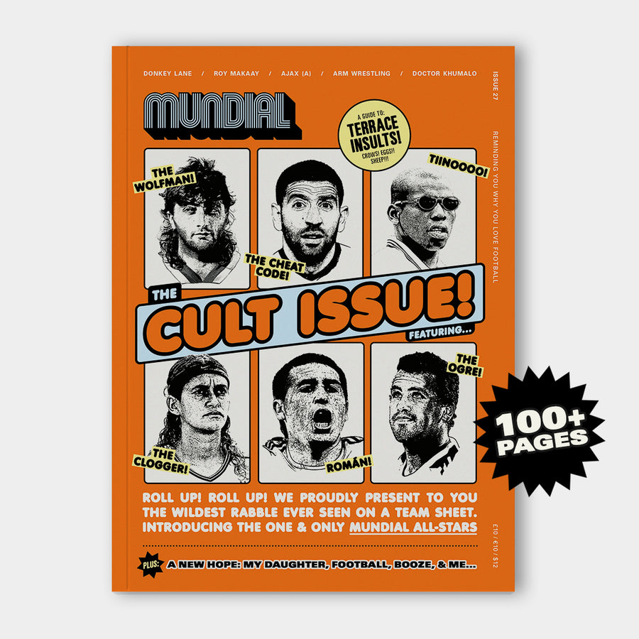 MUNDIAL MAGAZINE SUBSCRIPTION: ISSUE 27 - CULT HEROES SPECIAL