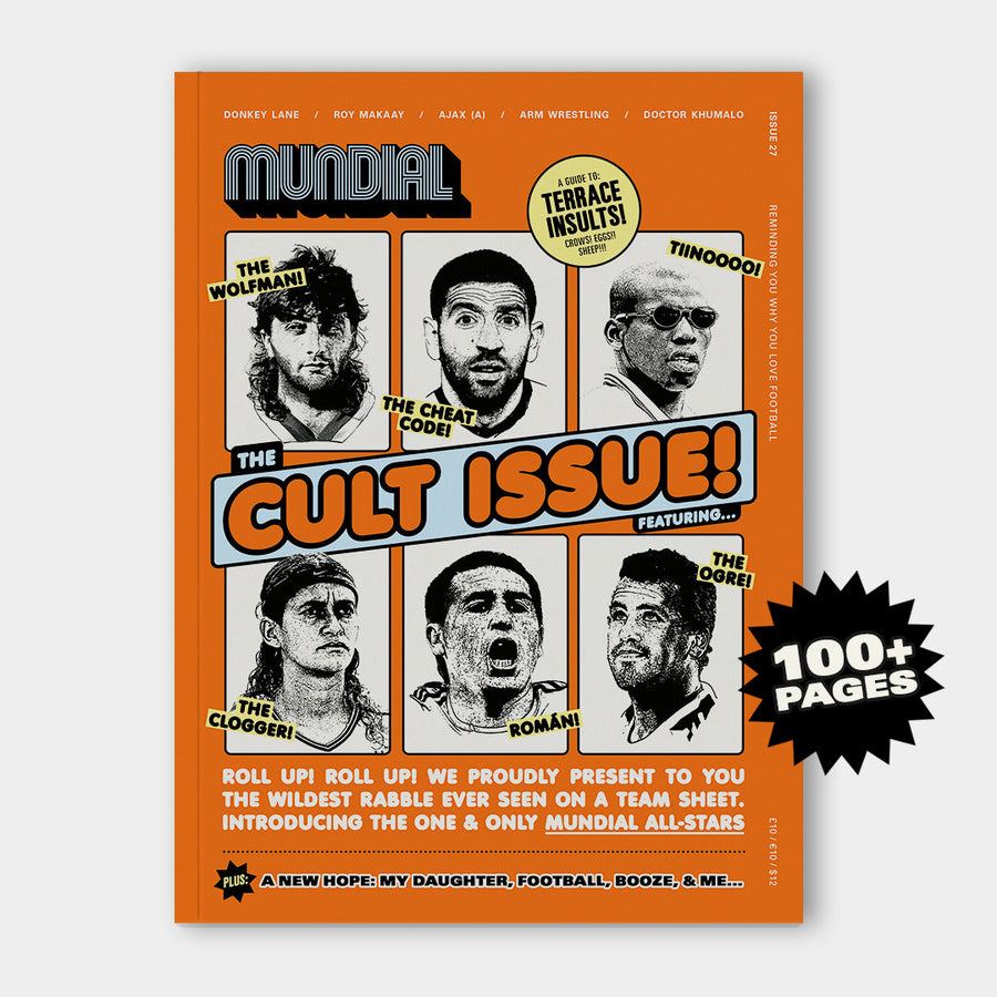 Club MUNDIAL | Issue 27: Cult Heroes Special (Print Magazine) (ROW)